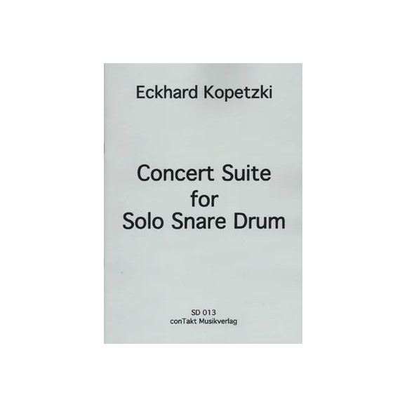 KOPETSKI Eckhard : Concert Suite for Solo Snare Drum